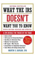 What the IRS Doesn't Want You to Know