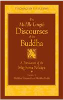 Middle Length Discourses of the Buddha