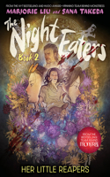 Night Eaters #2: Her Little Reapers