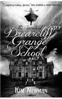 The Secrets of Drearcliff Grange School