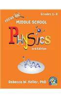 Focus On Middle School Physics Student Textbook 3rd Edition (softcover)