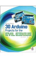 30 Arduino Projects for the Evil Genius, Second Edition