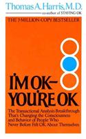 I'm Ok-You're Ok