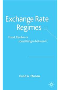 Exchange Rate Regimes