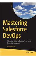 Mastering Salesforce Devops
