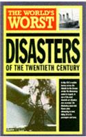 The World'S Worst Disasters