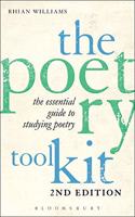 The Poetry Toolkit: The Essential Guide to Studying Poetry: 2nd Edition