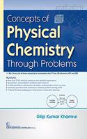 Concepts of Physical Chemistry Through Problems