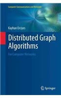 Distributed Graph Algorithms for Computer Networks