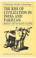 Ancient History: The Rise in Civilization in India and Pakistan