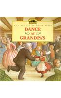 Dance at Grandpa's