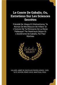 Le Comte De Gabalis, Ou, Entretiens Sur Les Sciences Secrètes