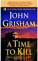 A Time to Kill