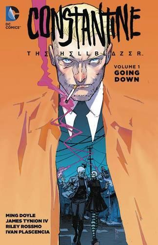 Constantine: The Hellblazer Vol. 1