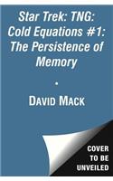 Cold Equations: The Persistence of Memory