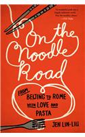 On the Noodle Road