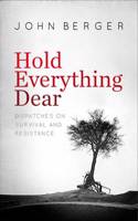 Hold Everything Dear