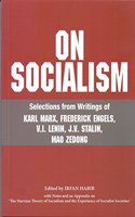 On Socialism Selections from Writings of Karl Marx  Frederick Engels  V.I.Lenin  J.V.Stalin  Mao Zedong