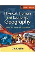 Physical, Human and Economic Geography for Civil Services Examination