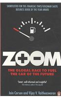 Zoom: The Global Race to Fuel the Car of the Future