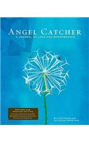 Angel Catcher: A Grieving Journal