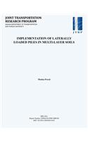 Implementation of Laterally Loaded Piles in Multi-Layer Soils