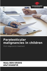 Paratesticular malignancies in children