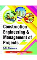 Construction Engineering & Management Of Projects