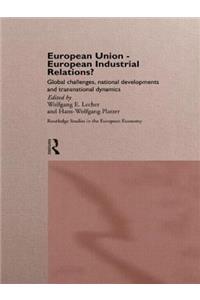 European Union - European Industrial Relations?