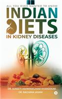 Indian Diets in Kidney Diseases