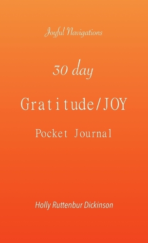 30 day Gratitude/JOY Pocket Journal