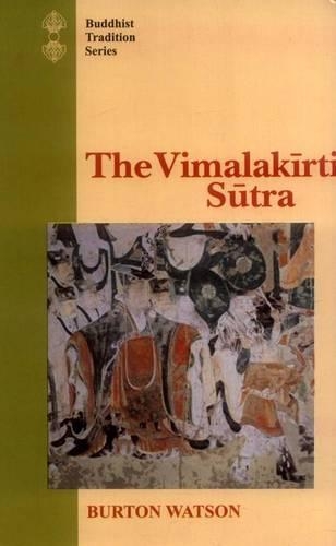 The Vimalakirti Sutra