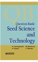 Question Bank : Seed Science and Technology