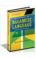 Dictionary of Nagamese Language: Nagamese-English-Assamese