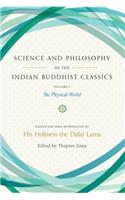 Science and Philosophy in the Indian Buddhist Classics, Vol. 1