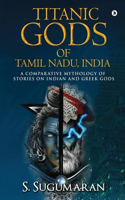 Titanic Gods of Tamil Nadu, India