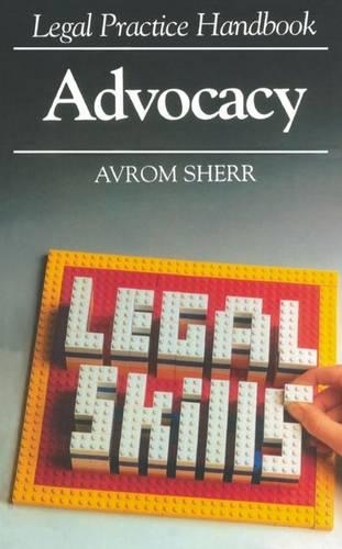 Legal Practice Handbook - Advocacy