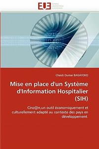 Mise En Place d''un Syst�me d''information Hospitalier (Sih)