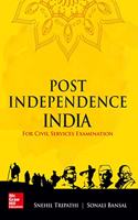 Post Independence India: For Civil Services Examinations