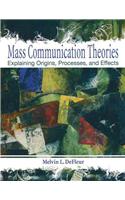 Mass Communication Theories