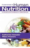 Fundamentals of Human Nutrition: For Students and Practitioners in the Health Sciences