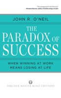 Paradox of Success