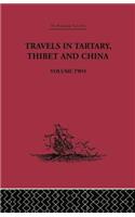 Travels in Tartary Thibet and China, Volume Two