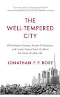 The Well-Tempered City