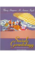 Social Gerontology:a Multidisciplinary Perspective