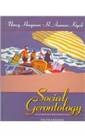 Social Gerontology:a Multidisciplinary Perspective