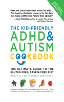 The Kid-Friendly ADHD & Autism Cookbook