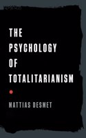 Psychology of Totalitarianism