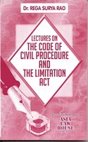 Lectures on The Code of Civil Procedure and The Limitation Act