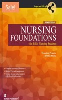 Nursing Foundation for B.Sc. Nursing Students ( 1 Semester)